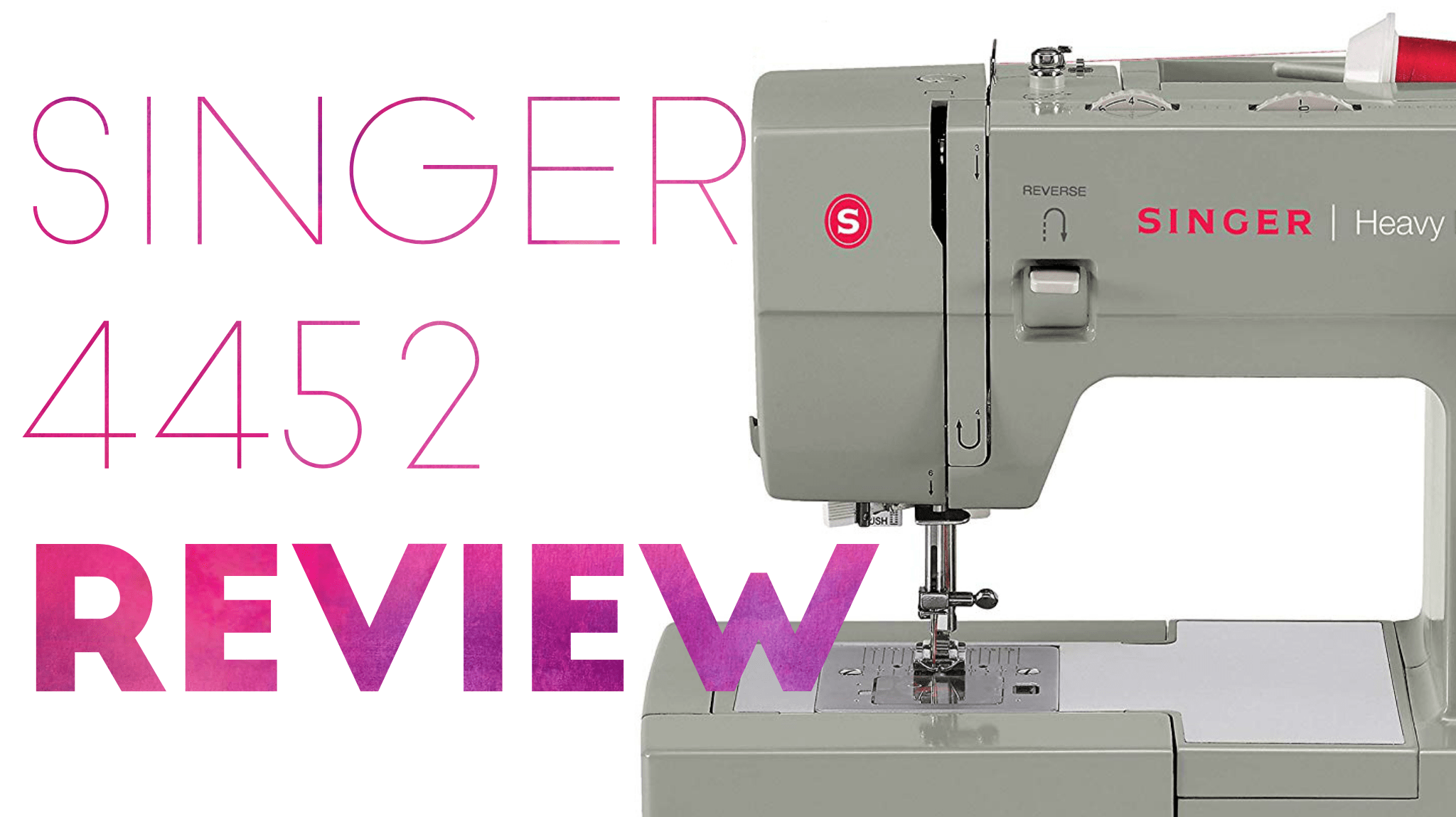Singer 4452 Heavy Duty Sewing Machine Reviews