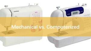 differences between computerized and mechanical sewing machine